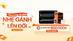 Sắm hành trang cực chất nhẹ gánh lên đời với loạt Deal giảm sâu