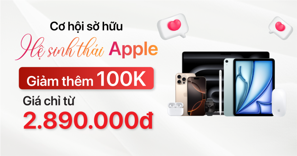Săn sản phẩm Apple: Mua càng nhiều, giảm càng đậm