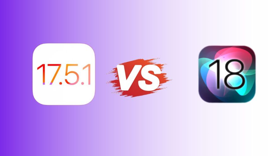 So sánh iOS 18 Beta 1 với iOS 17.5.1