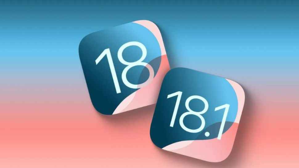 So sánh iOS 18 và iOS 18.1 Beta: Đâu là sự khác biệt?