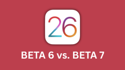 So sánh iOS 26 Beta 6 vs. Beta 7 về hiệu năng và pin