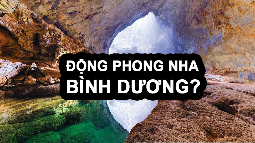 SỐC: Động Phong Nha bị dời về… Bình Dương?