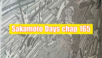 Spoiler Sakamoto Days chap 165: Gaku đã quay trở lại