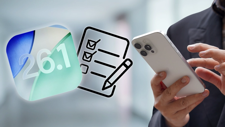 Tất cả những điều cần làm trước khi nâng cấp iOS 26.1