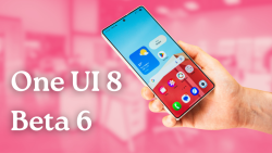 Tất cả tính năng mới của One UI 8 Beta 6 cho Galaxy S25