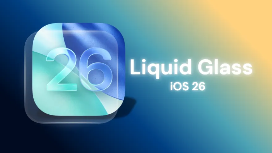Thiết kế kính lỏng của iOS 26 bị người dùng chỉ trích