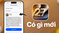 iOS 27 có gì mới? iPhone nào hỗ trợ, có nên cập nhật?