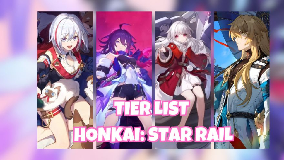 Tier list Honkai Star Rail bản cập nhật 1.4 Phase 2 mới nhất