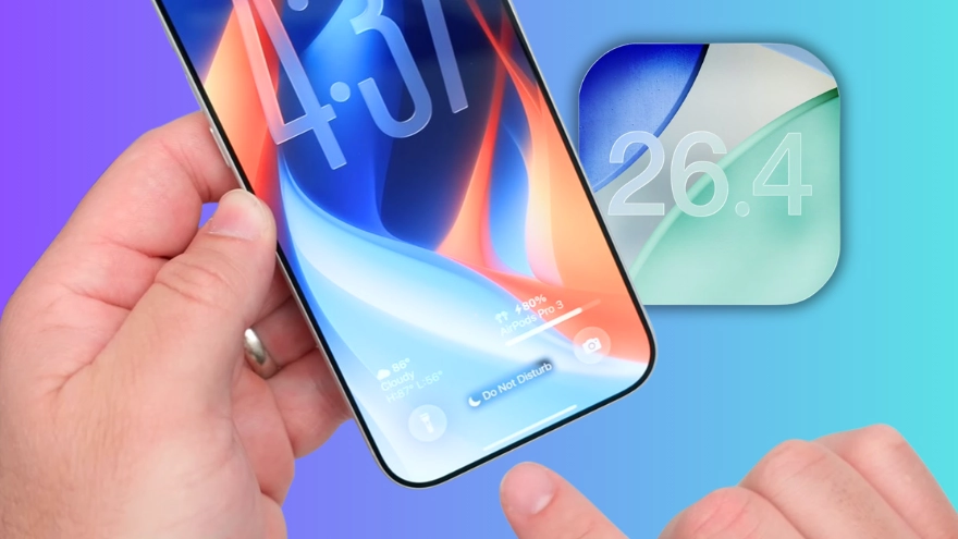 Tổng hợp tính năng iOS 26.4: Hiệu năng và sửa lỗi bàn phím