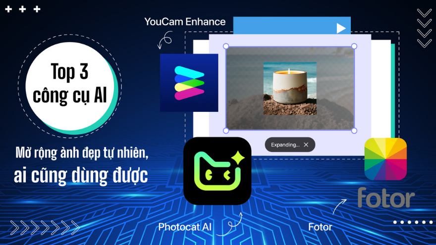 Top 3 công cụ AI mở rộng ảnh đẹp tự nhiên, ai cũng dùng được