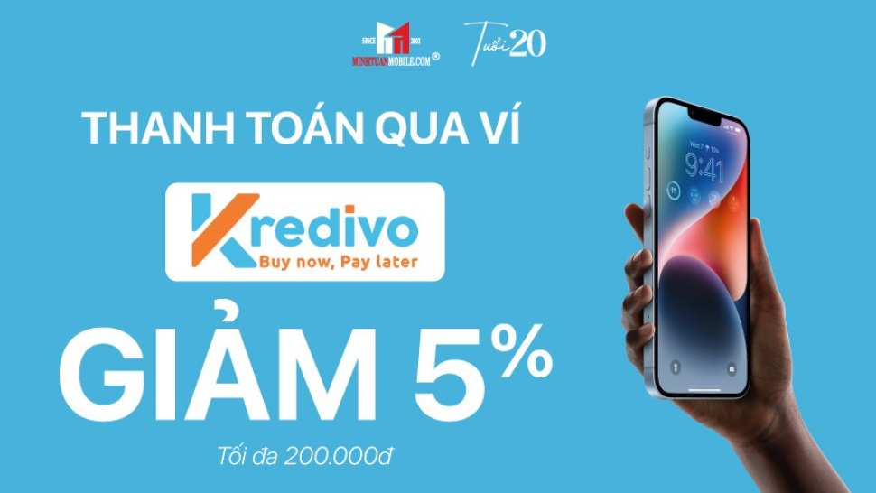 Ưu đãi thanh toán bằng Kredivo khi mua sản phẩm tại Minh Tuấn Mobile