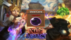 Void Core trong King Legacy là gì? Sử dụng như thế nào?