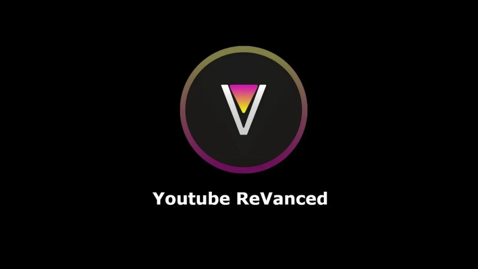 Xem Youtube không cần quảng cáo với ứng dụng Youtube ReVanced mới nhất