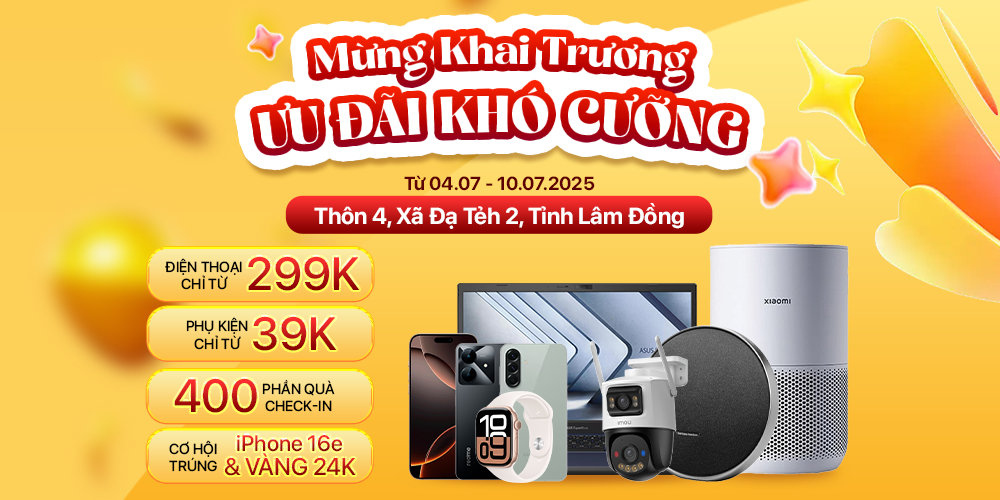 Khai Trương Chi Nhánh Đạ Tẻh