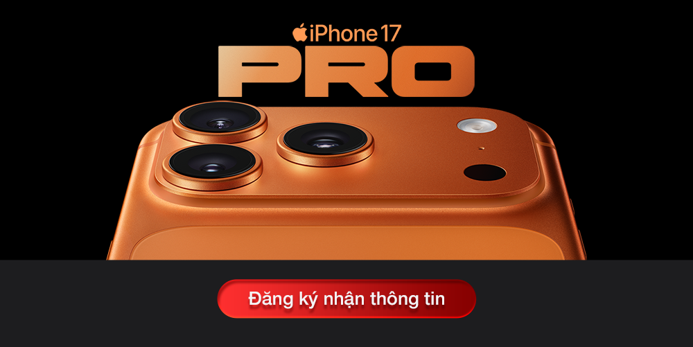 Đăng ký nhận thông tin iPhone 17 Series chính hãng VN