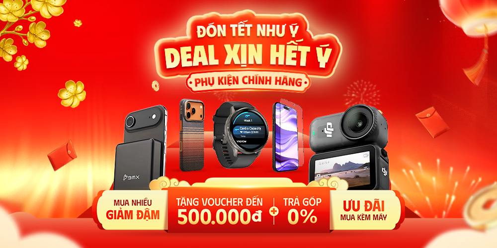Deal xịn hết ý | Sắm Phụ Kiện Tết - Mua càng nhiều giá càng rẻ