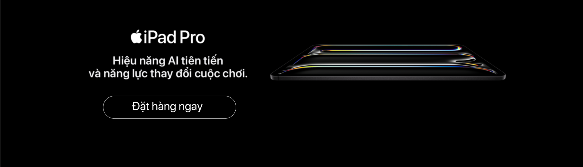 Đặt hàng MacBook Pro M5 & iPad Pro M5 Chính Hãng - Nhận Ngay Ưu Đãi Hấp Dẫn