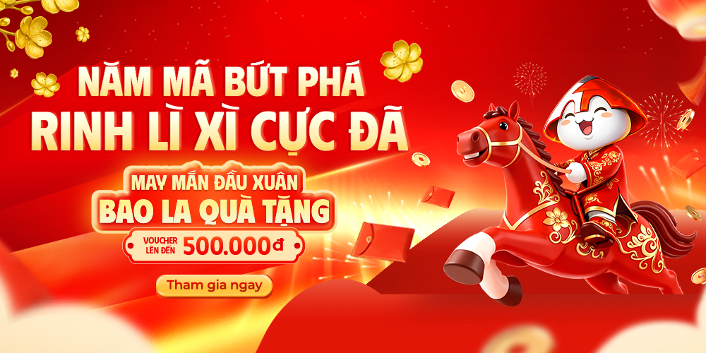 Năm mã bứt phá - Lắc lì xì rinh quà tết cực đã tại Minh Tuấn Mobile