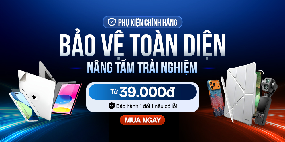 Mua phụ kiện iPhone, iPad, MacBook chỉ từ 39K | Dán Giảm 20%