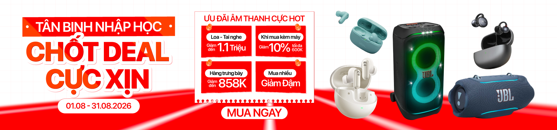 Tân binh nhập cuộc - Deal xịn nhập học | Mua Tai Nghe, Loa Trợ Giá Lên Đến 600K