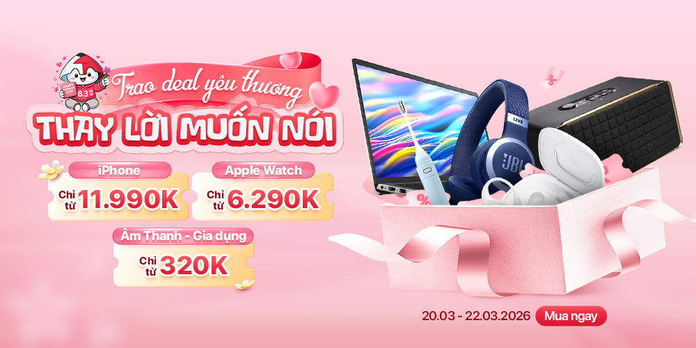 Trao deal yêu thương, thay lời muốn nói - Ưu đãi hấp dẫn tại Minh Tuấn Mobile