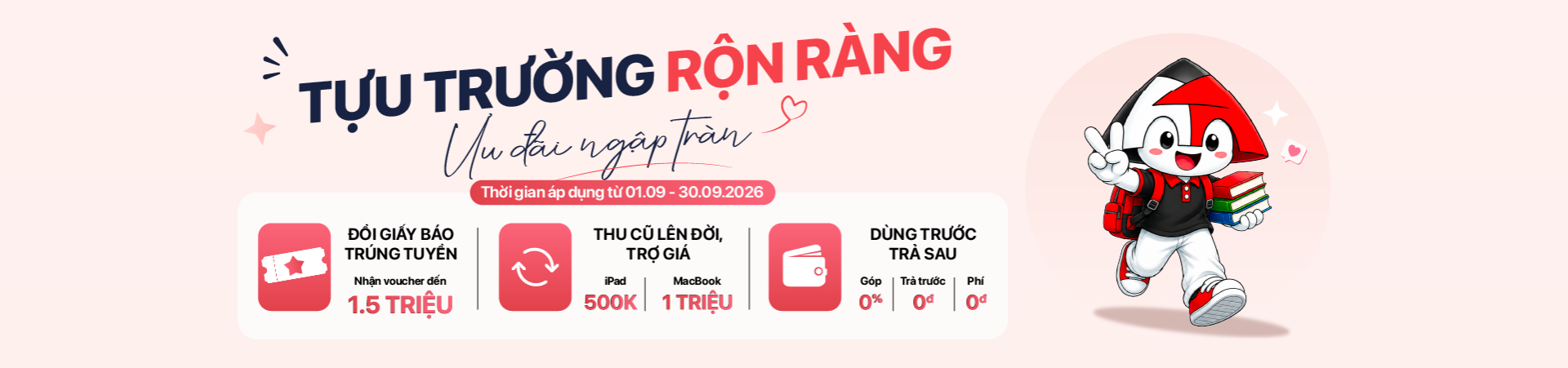 Ưu đãi Tân Sinh Viên 2026 - Giảm 3% iPad, MacBook đến 1,5 triệu
