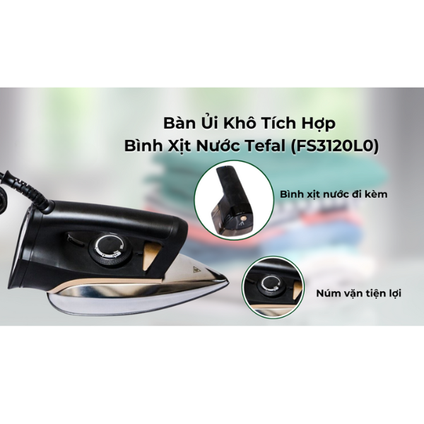 FS3120L0 - Bàn ủi khô tích hợp bình xịt nước Tefal FS3120L0 - 4