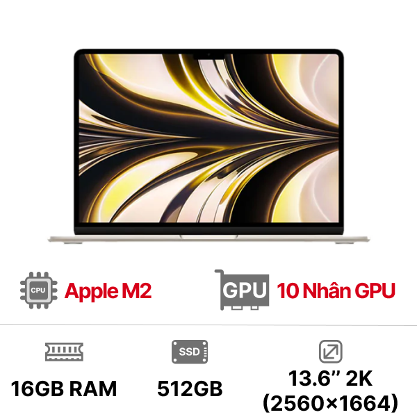 MacBook Air M2 13 inch 10GPU 8CPU 16GB 512GB CTO - Chính Hãng VN