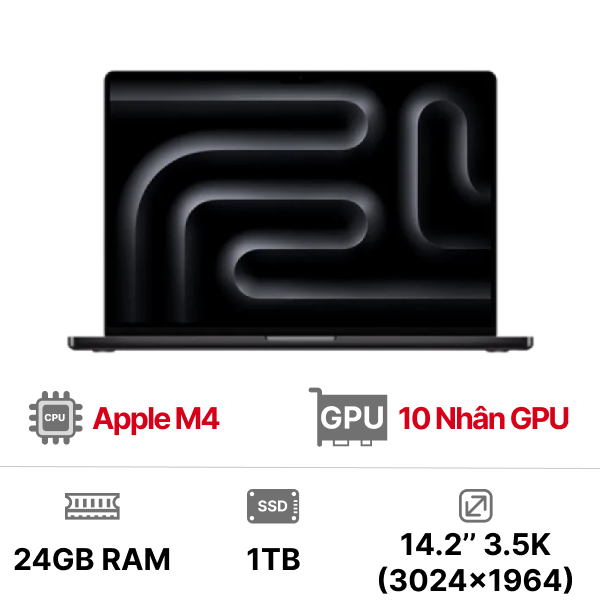 MacBook Pro M4 14 inch 10GPU 10CPU 24GB 1TB - Chính hãng VN