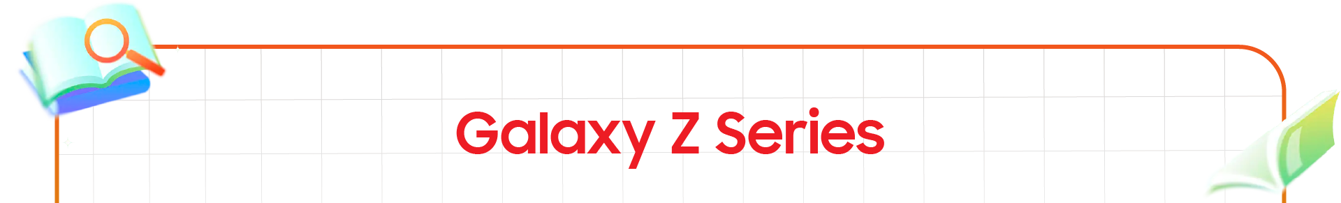 Galaxy Z7 Series