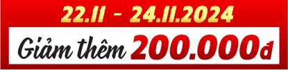 24 11 - Giảm thêm 200k