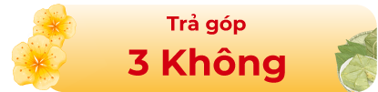 Trả góp 3 Không