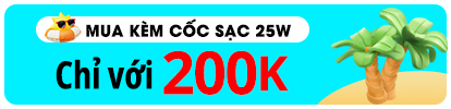 Samsung - Mua kèm cốc sạc 25W với giá 200k