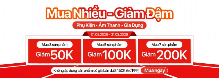 Chương trình tháng 8 giảm giá mua nhiều giảm đậm với các sản phẩm tại Minh Tuấn Mobile