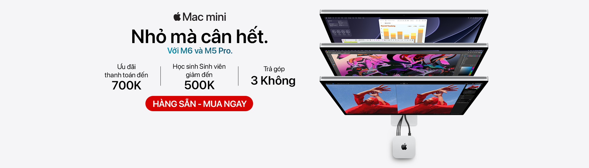 Chương trình đặt hàng Mac Mini tại Minh Tuấn Mobile, ưu đãi lên đến 700K.