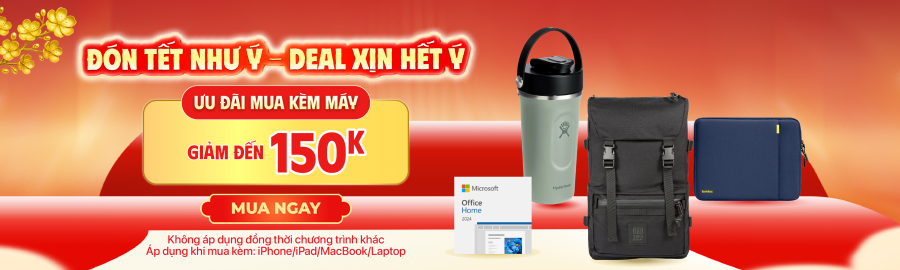 Chương trình ưu đãi khi mua kèm Laptop với nhiều quà tặng hấp dẫn