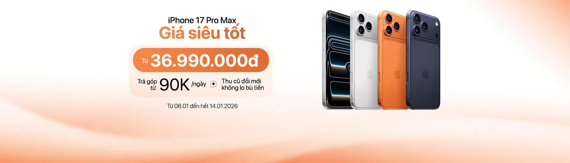 Chương trình ưu đãi iPhone 17 Pro Max 256GB chỉ còn 36.990.000