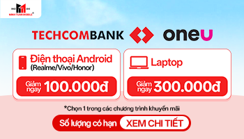 Chương trình ưu đãi thanh toán Techcombank