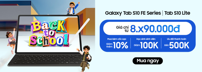 Galaxy Tab S10 Series học sinh sinh viên giảm 100K, ưu đãi thanh toán đến 500K khi mua tại Minh Tuấn Mobile.