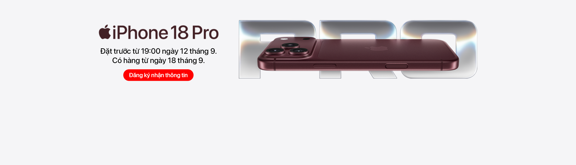 Điện thoại iPhone 18 Pro Chính Hãng  Đăng Ký Nhận Thông Tin