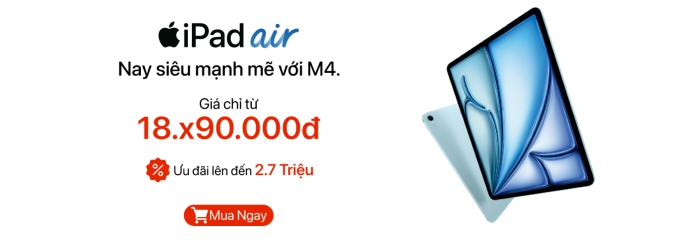 iPad Air M4 ưu đãi lên đến 2,7 triệu đồng, giá tốt tại Minh Tuấn Mobile