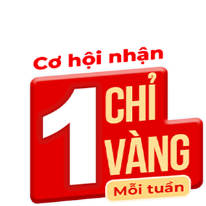 1 Chỉ vàng cho đơn hơn 5 triệu