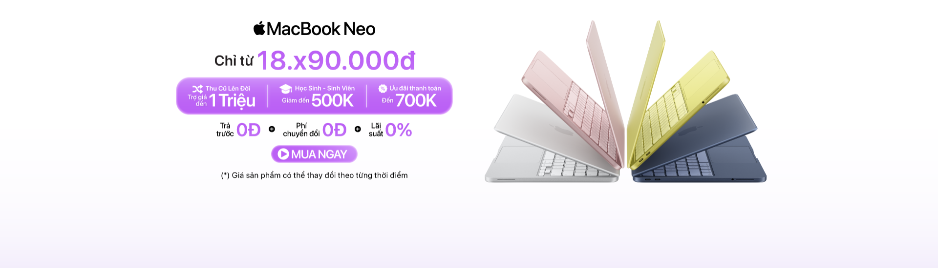 MacBook Neo học sinh - sinh viên giảm đến 500K, ưu đãi thanh toán đến 700K, giá tốt tại Minh Tuấn Mobile