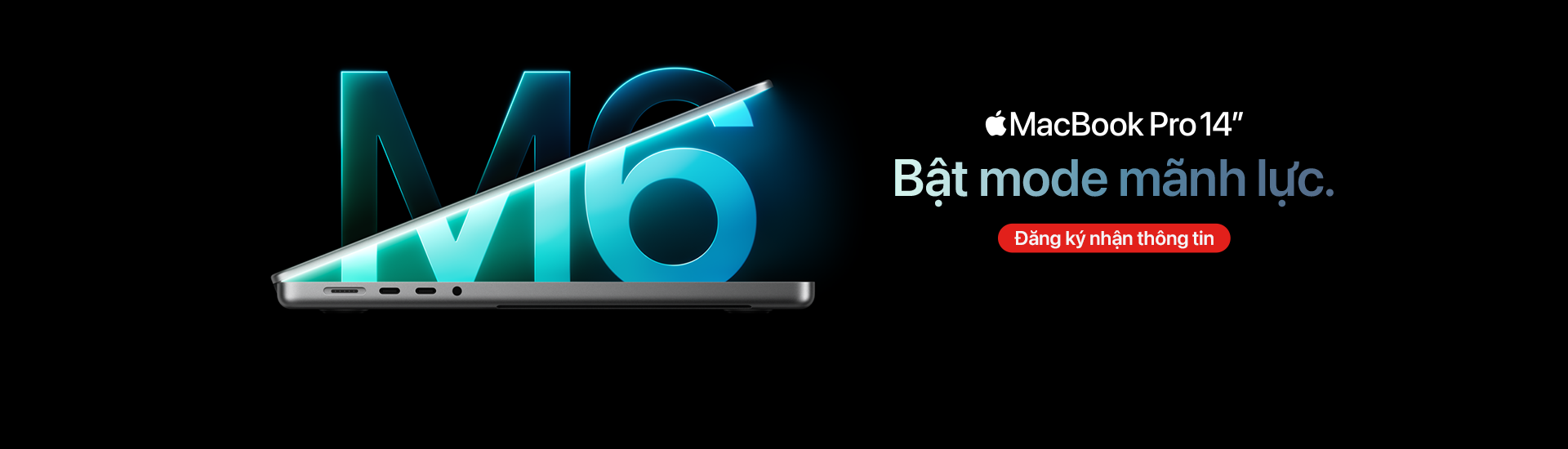 MacBook Pro M6 đã mở đăng ký nhận thông tin tại Minh Tuấn Mobile
