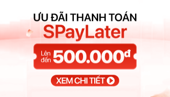 Minh Tuấn Mobile ưu đãi thanh toán qua SPayLater đến 500K