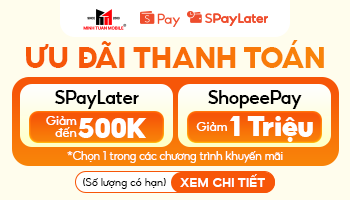 Minh Tuấn Mobile ưu đãi thanh toán qua SPayLater