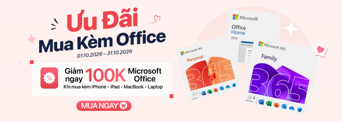 Mua phần mềm Office tháng 10 giảm thêm 100k khi mua kèm iphone ipad macbook laptop