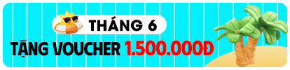 Tháng 06: Voucher 1.500.000