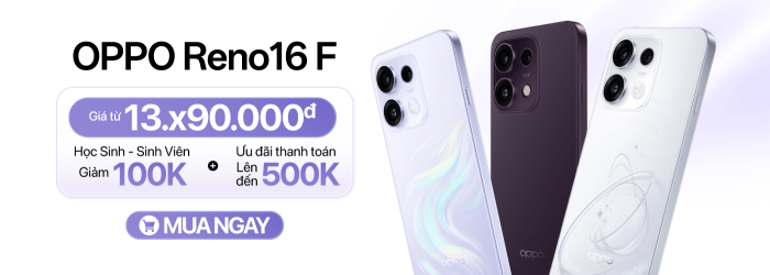 OPPO Reno16 F giảm thêm học sinh - sinh viên 100K, giá tốt tại Minh Tuấn Mobile