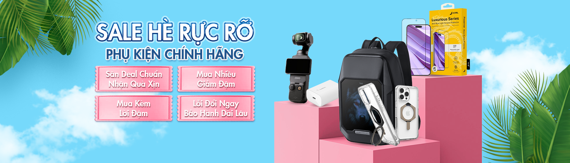 Phụ Kiện Chính Hãng Tháng 07